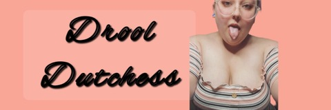 Header of thedrooldutchess